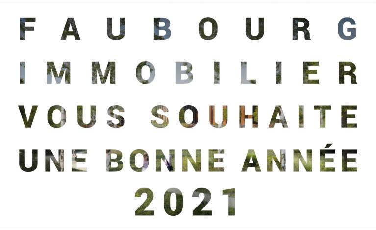 En 2021, créez autrement avec FAUBOURG IMMOBILIER